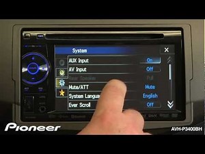How To - AVH-P3400BH - Adjust System Settings