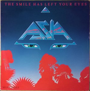 Asia - The Smile Has Left Your Eyes