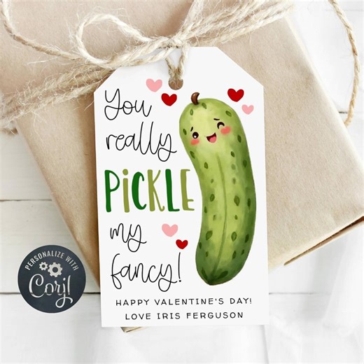 Pickle Valentine's Day Gift Tag Template, Printable You Pickle My Fancy Favor Tag, Editable School Classroom Treat Tags, Instant Download - Etsy