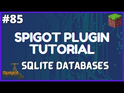 Spigot Plugin Development - 85 - SQLite Databases