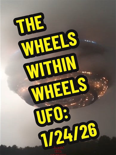 THE WHEELS WITHIN WHEELS UFO: (posted 1/26/2026) THOUGHTS? (all comments that are not in English or uses emojis will be deleted respectfully) #ufo #bible #snow #storm #2026