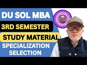 Sol MBA 3rd Semester Specialized Subject Selection and Study Material important update 2025