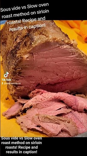 Sous vide vs low and slow roasted sirloin roast recipe #sousvide #beefroastrecipe