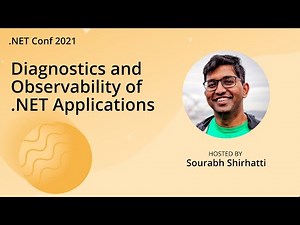 Diagnostics and Observability of .NET Applications