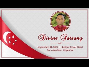 04 Sep 2022 | Divine Satsang with Sadguru Sri Madhusudan Sai | Live from Sai Anandam, Singapore