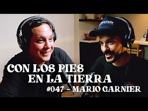 Bufo Alvarius y 5-MeO-DMT | Mario Garnier | Con los Pies en la Tierra #047