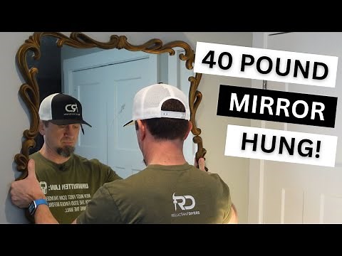 How to Hang a Heavy Mirror on Drywall!