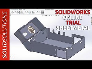 How to create Sheet Metal in SOLIDWORKS - SOLIDWORKS Online Trial