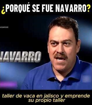 The Whole Truth About Why Felipe Navarro Left Mexicanicos
