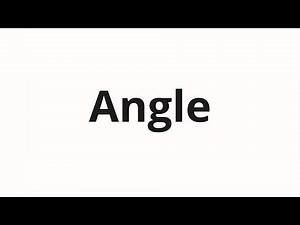 How to pronounce Angle