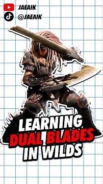 I Tried Learning Dual Blades in Monster Hunter Wilds #jaeaik #monsterhunter #dualblades #mhw