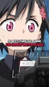 10 Thriller Anime You Should Watch in 2026! 😍 #anime #2026