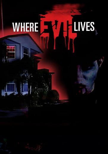 Where Evil Lives (1991)