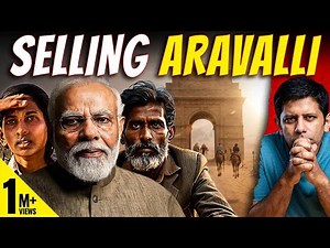 REVEALED - Why Modi Govt. Thought It Would Get Away With The Pillage Of Aravalies | Akash Banerjee