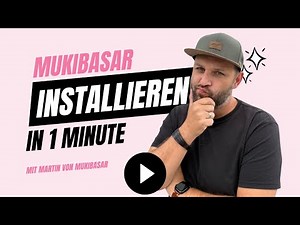 01 - Mukibasar App installieren – Anleitung