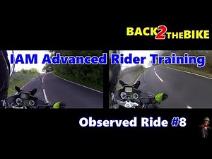 IAM Advanced Rider Training - Observed Ride #8