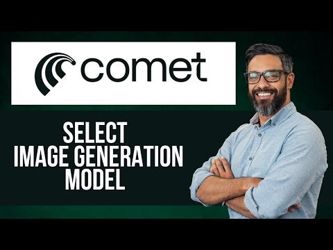 How to Select Image Generation Model in Comet Browser — Step by Step Comet Tutorial