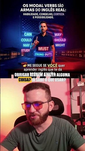 Os Modal Verbs são armas do inglês real: aprenda a usar com intenção