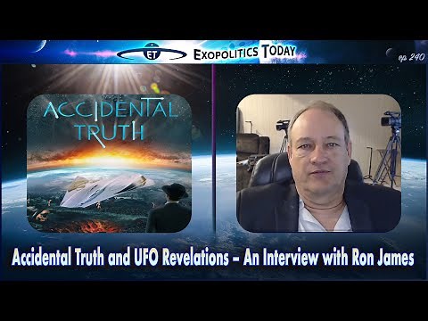 Accidental Truth and UFO Revelations – An Interview with Ron James