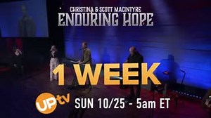 11 reactions | Hope will sustain us through the toughest of times. If you want to be encouraged, join me and Christina on UPtv Sunday Oct 25th at 5am ET for the television debut of #EnduringHope! For all the places you can watch and DVR, go here: https://www.uptv.com/find-channel/ | Scott MacIntyre | Facebook