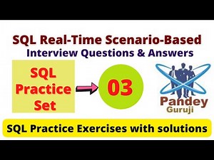 3. SQL Practice Exercises with Solutions|SQL interview Questions and Answers by Pandey Guruji