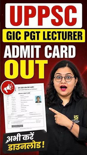 UPPSC GIC PGT Lecturer Admit Card 2026 Out Now! #uppsc #giclecturer #pgt #shorts