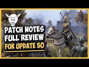 😲 Class Sets Buffed! 😭 Velothi + Ansuul + Tideborn Nerfed! | Update 50 Patch Note Review for ESO