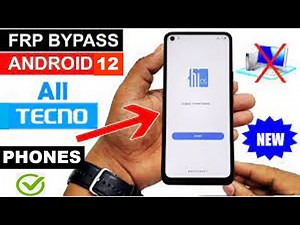 Débloquer gratuitement compte Google, FRP sur tous téléphones TECNO