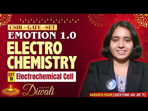 Electrochemical Cell | Electrochemistry | CSIR NET Chemistry | Emotion 1.0 | Day 10 | IFAS