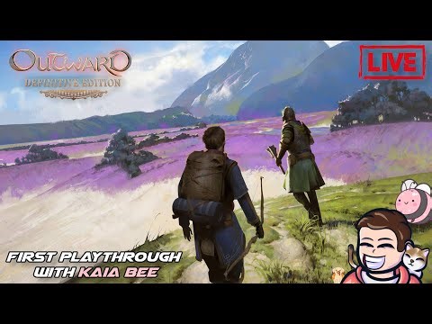 Outward - First Playthrough with Kaia Bee