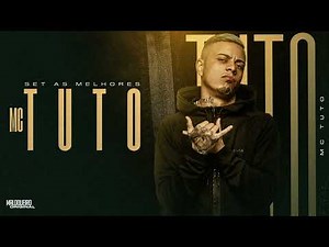 PLAYLIST MC TUTO - As Melhores Do Momento (2024)