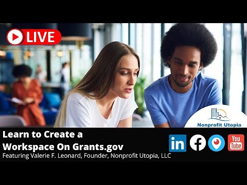 Learn to Create A Workspace On Grants.gov