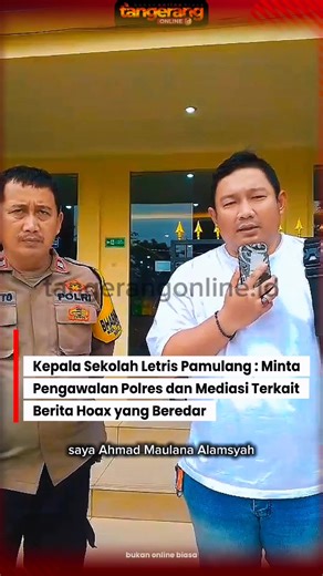 Kepala SMK Letris Indonesia 2 (non aktif) Ahmad Maulana Alamsyah, hadir di Polres Tangerang Selatan berkonsultasi dan meminta pengawalan untuk memediasi terkait isu dan berita hoax yang beredar. Alamsyah menyampaikan pengunduran dirinya sebagai Kepala SMK Letris Indonesia 2. Dikabarkan juga diduga Alamsyah membuat laporan untuk pencemaran nama baik terhadap dirinya. Sampai saat ini belum ada konfirmasi lebih lanjut. #tangerangonline #beritatangsel #letris #letrispamulang #smkletrisindonesia2