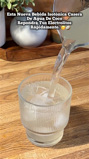 Bebida isotonica casera de agua de coco repondrá tus electrolitos rápidamente#recipe#food#viral