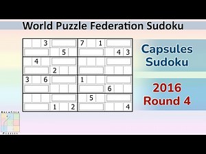 WPF Sudoku 2016 Round 4 - Capsules Sudoku