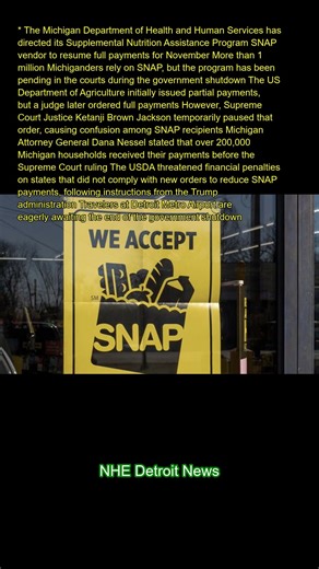 The Michigan Department of Health and Human Services has directed its Supplemental Nutrition Assista