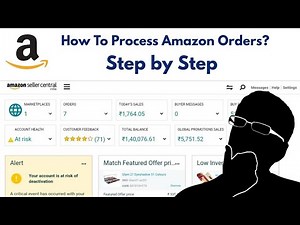 Amazon Orders Processing In Hindi / Amazon First Order Processing / Amazon Seller Central Order