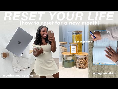 HOW TO RESET FOR A NEW MONTH | tips for setting intentions, budgeting, building systems & routines