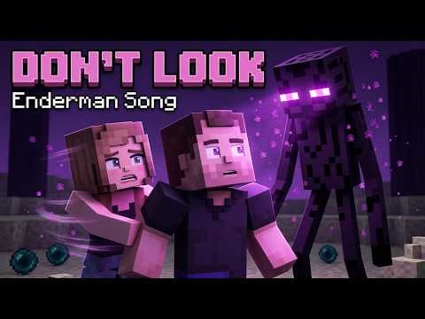DON’T LOOK… He Found Me (Enderman Song | Minecraft Music Video)