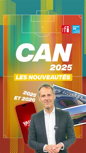 ⚽ Une application pour simplifier les démarches, une compétition à cheval sur deux années... Quelles sont les nouveautés de la CAN 2025 🇲🇦 ? ➡️ Explications de notre journaliste des sports, Benoît Perrochais #CAN #CAN2025 #AFCON2025 #AFCON | RFI