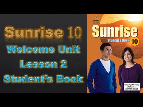 Sunrise 10 Welcome Unit - Lesson 2 - Student's Book