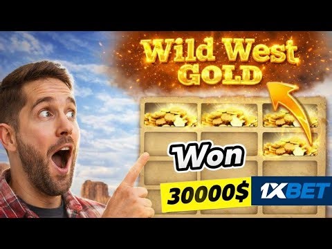 Wild West Gold 1xbet ⭐ Script Earn 1000$ 2026