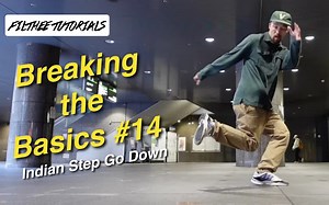 【Bboy教学第130期】   godown 动作 Filthee