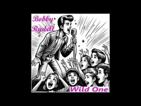 BOBBY RYDELL "WILD ONE" 1960 (FULL BALANCED STEREO REMIX/STEREO VOCALS)