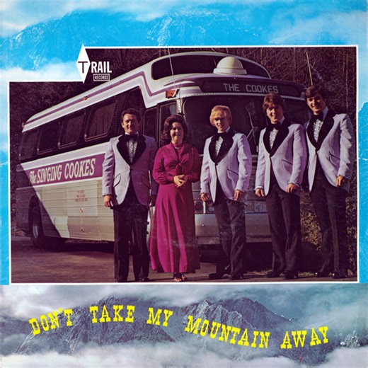 The Singing Cookes - Don't Take My Mountain Away
