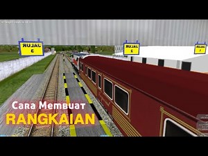 TUTORIAL MEMBUAT RANGKAIAN KERETA API || OPENBVE INDONESIA