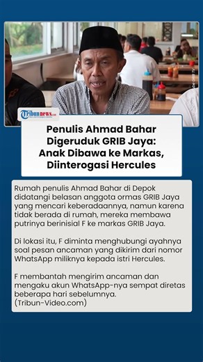 Author Ahmad Bahar Confronted by GRIB Jaya: Child Taken to Headquarters, Interrogated by Hercules