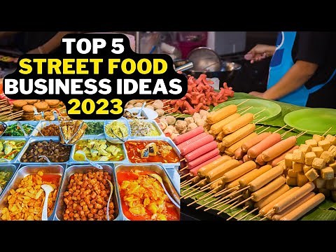 🥘 5 Street Food Business Ideas in 2023 | Popular Street Food Businesses