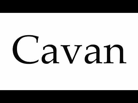 How to Pronounce Cavan