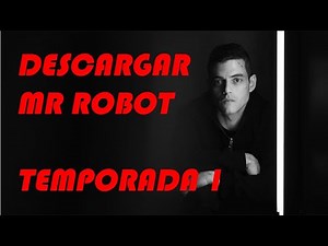 DESCARGAR MR. ROBOT - Temporada 1 | ESPAÑOL LATINO - FULL HD